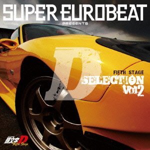 SUPER EUROBEAT PRESENTS INITIAL D FIFTH STAGE D SELECTION VOL.2